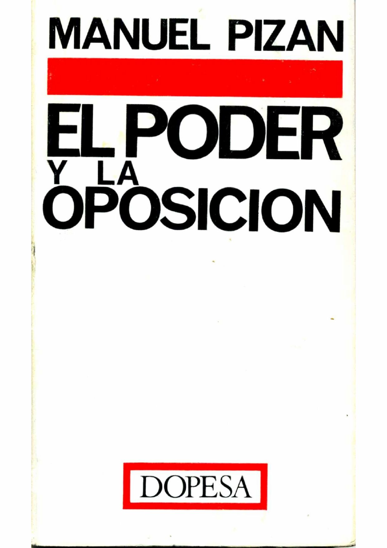 Portada de EL PODER Y LA OPOSICION