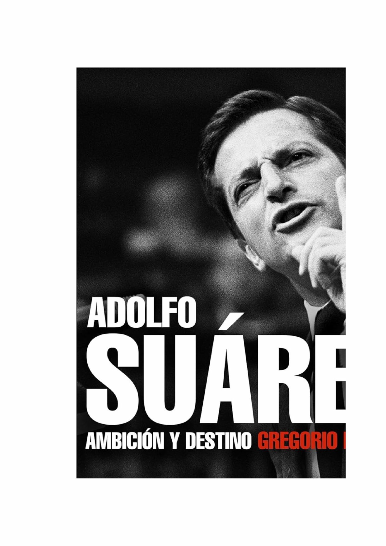 Portada de SUAREZ AMBICION Y DESTINO