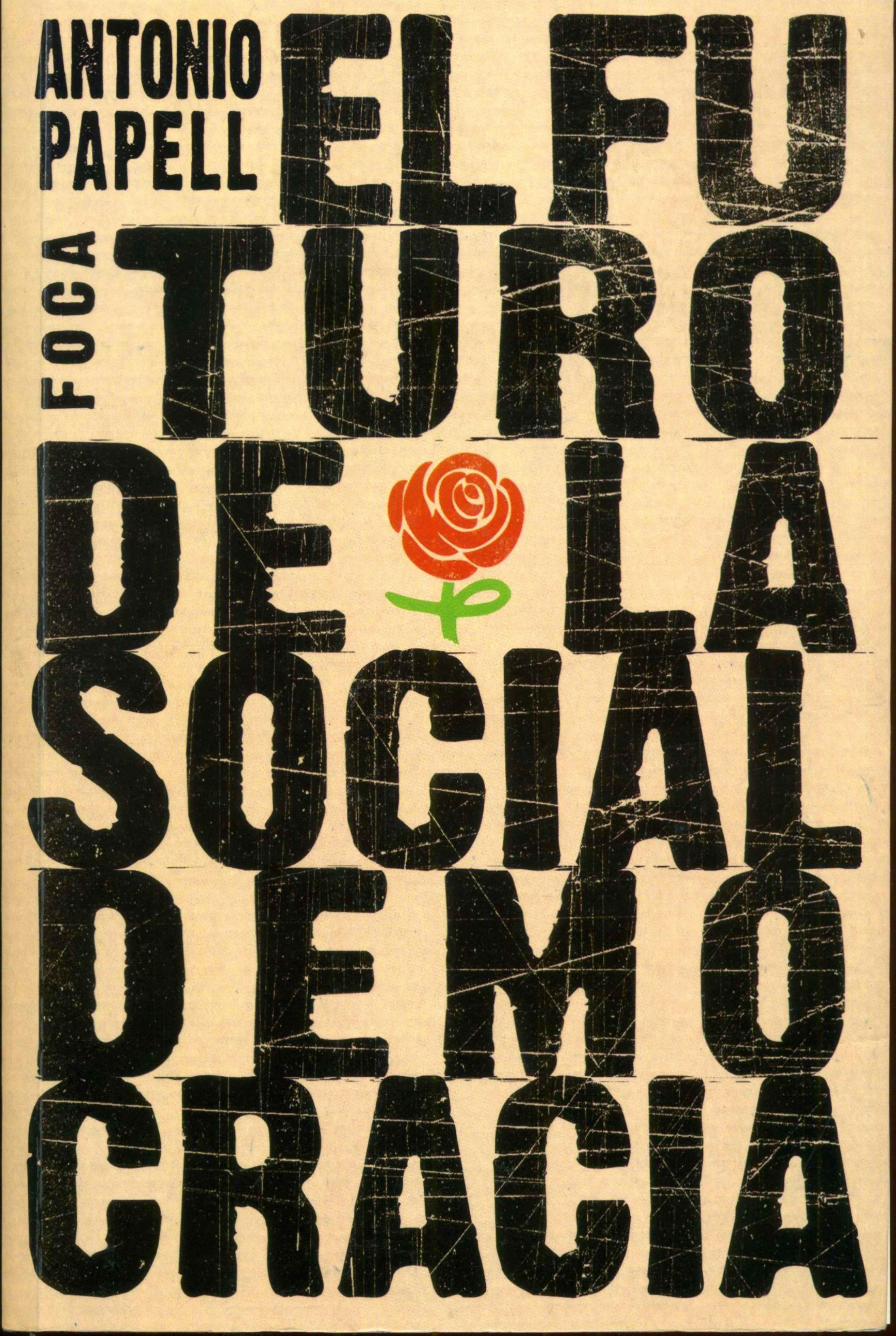 Portada de EL FUTURO DE LA SOCIALDEMOCRACIA