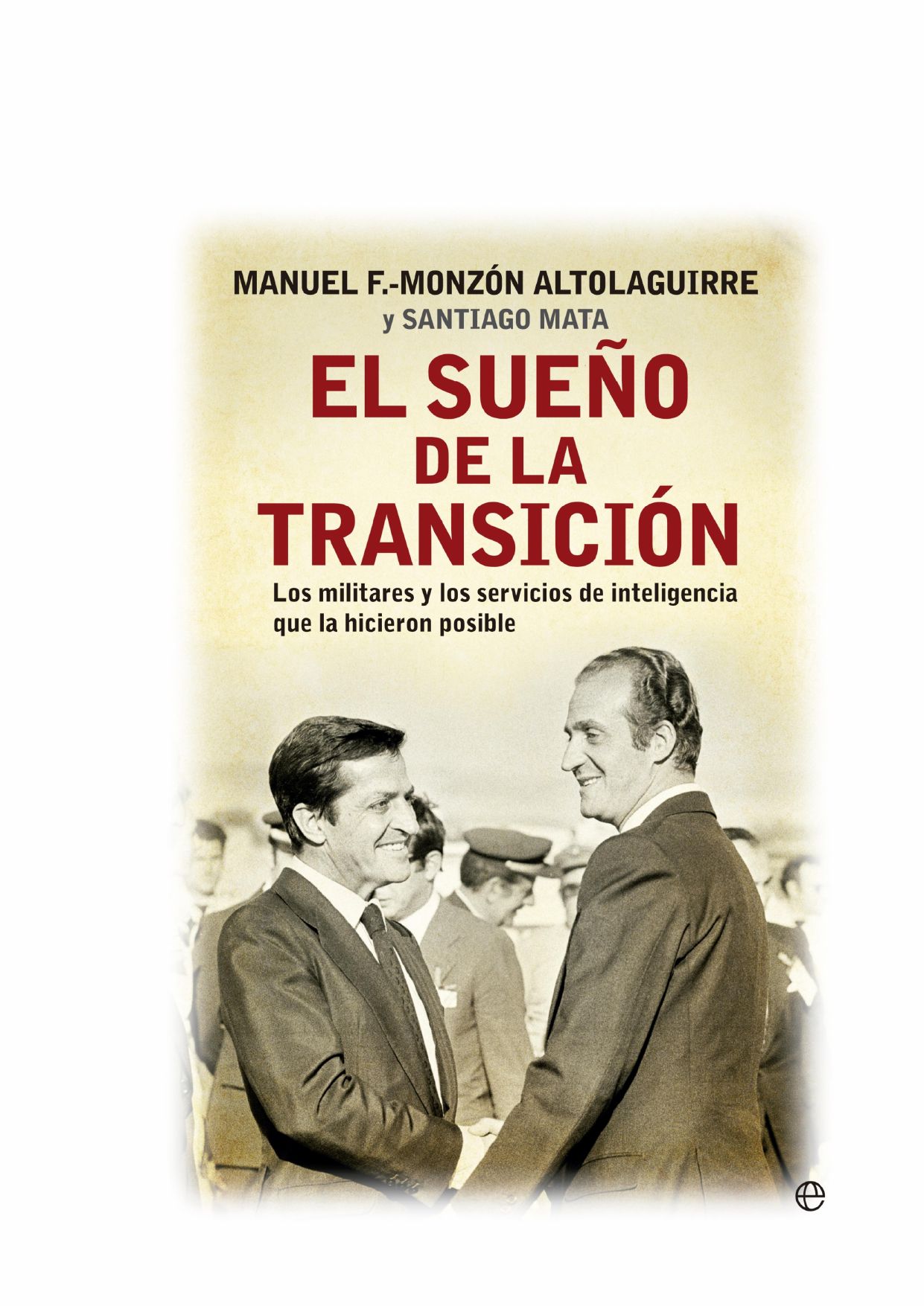 Portada de EL SUEÑO DE LA TRANSICION