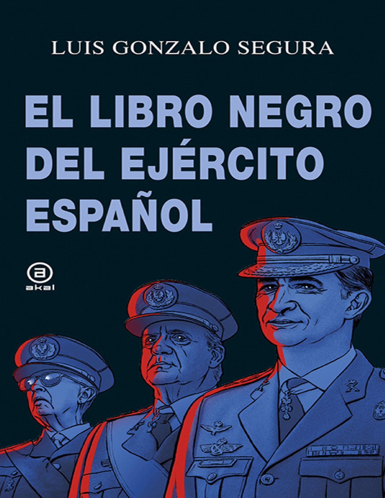 Portada de EL LIBRO NEGRO DEL EJERCITO ESPAÑOL